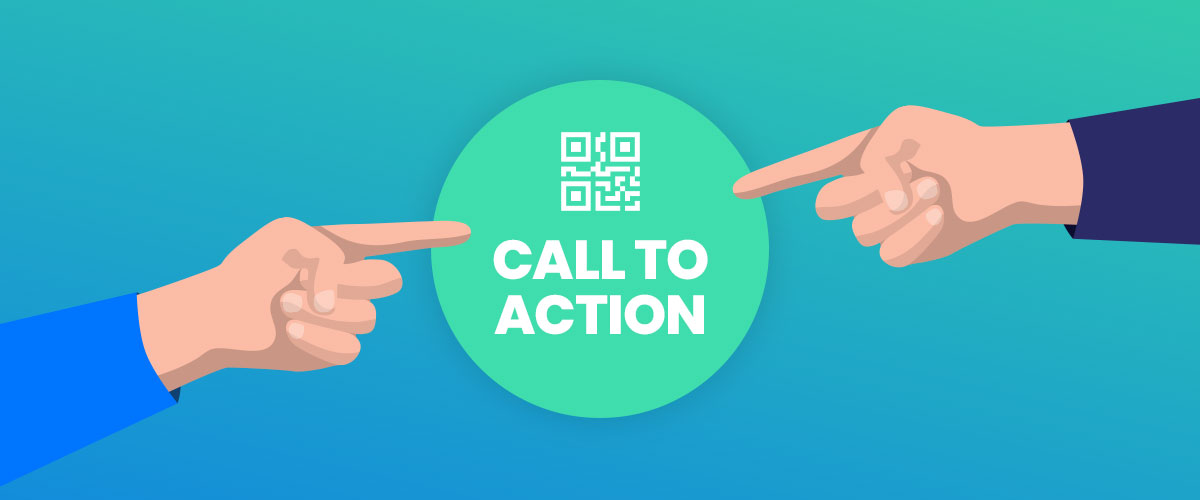 A complete guide to QR Code call to action examples